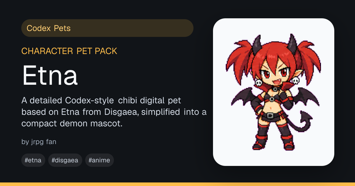 Etna - Codex Pets