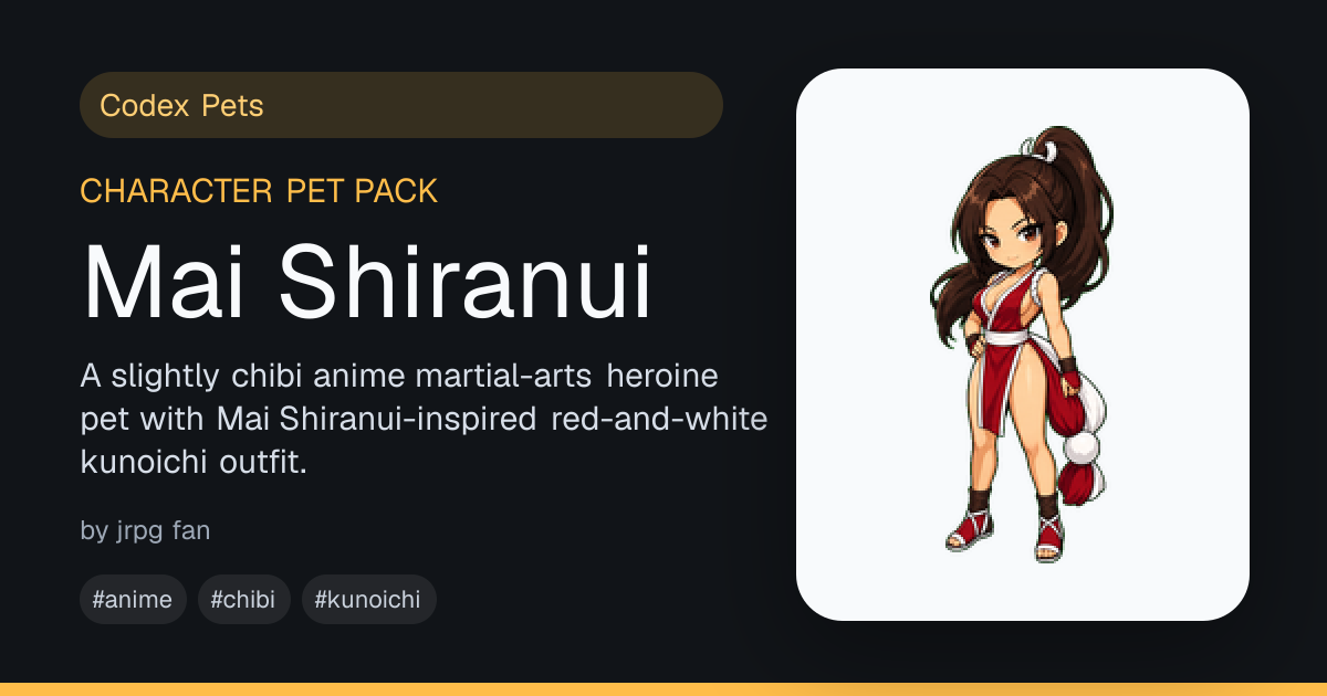 Mai Shiranui - Codex Pets